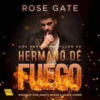Hermano de fuego - Rose Gate - Hörbuch