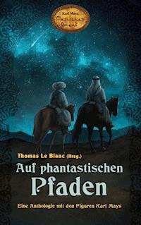 Auf phantastischen Pfaden -  - E-Book