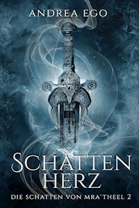 Schattenherz - Andrea Ego - E-Book