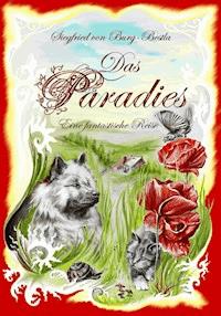 Das Paradies - Siegfried von Burg-Bestla - E-Book