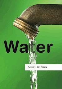 Water - David L. Feldman - E-Book