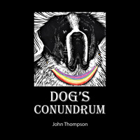 Dog's Conundrum (Unabridged) - John Thompson - Hörbuch