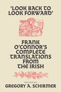 'Look Back to Look Forward' - Frank O'Connor - E-Book