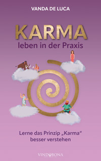 Karma leben in der Praxis - Vanda De Luca - E-Book
