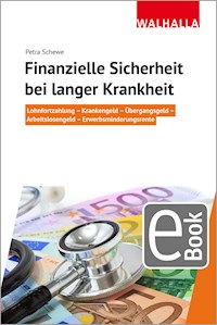 Finanzielle Sicherheit bei langer Krankheit - Petra Schewe - E-Book