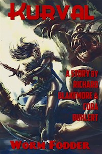 Worm Fodder - Richard Blakemore - E-Book