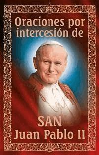 Oraciones por intercesión de San Juan Pablo II - Dom Wydawniczy RAFAEL - E-Book