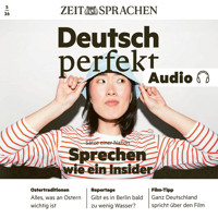 Deutsch perfekt Audio - Sätze einer Nation - Alia Begisheva - Hörbuch