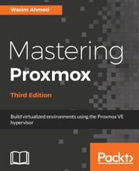 Mastering Proxmox - Wasim Ahmed - E-Book