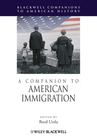 A Companion to American Immigration -  - E-Book