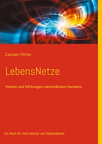 LebensNetze - Carsten Pötter - E-Book