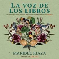 La voz de los libros - Maribel Riaza - Hörbuch