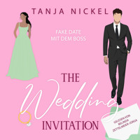 The Wedding Invitation - Tanja Nickel - Hörbuch