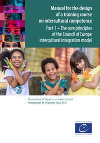 Manual for the design of a training course on intercultural competence - Part 1 - Council of Europe - E-Book
