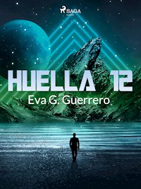 Huella 12 - Eva G. Guerrero - E-Book