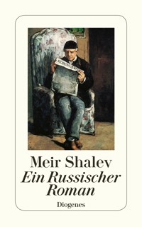 Ein Russischer Roman - Meir Shalev - E-Book