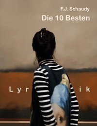 Die 10 Besten - F.J. Schaudy - E-Book