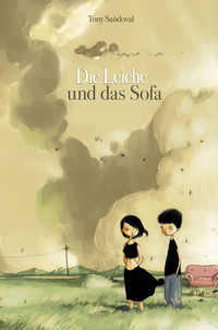 Die Leiche und das Sofa - Tony Sandoval - E-Book