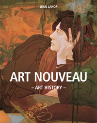 Art History Art Nouveau - Jean Lahor - E-Book