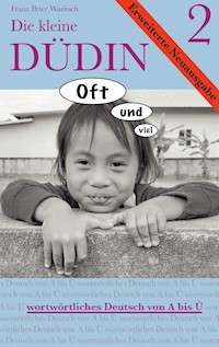 Die kleine Düdin 2 - Franz Peter Waritsch - E-Book