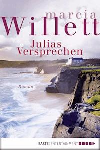 Julias Versprechen - Marcia Willett - E-Book