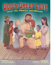 God's Great Love - Rebecca J. Blodgett - E-Book