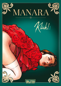 Klick! Band 1 - Milo Manara - E-Book