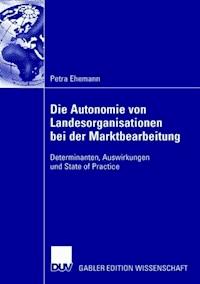 Die Autonomie von Landesorganisationen bei der Marktbearbeitung - Petra Ehemann - E-Book