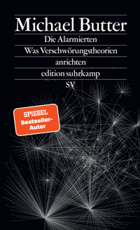 Die Alarmierten - Michael Butter - E-Book