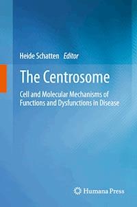The Centrosome -  - E-Book