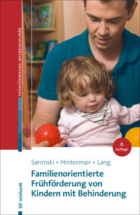 Familienorientierte Frühförderung von Kindern mit Behinderung - Klaus Sarimski - E-Book