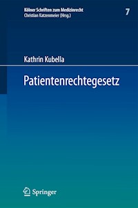 Patientenrechtegesetz - Kathrin Kubella - E-Book