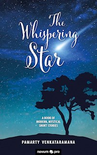The Whispering Star - Pamarty Venkataramana - E-Book