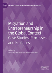 Migration and Entrepreneurship in the Global Context -  - E-Book