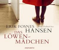 Das Löwenmädchen - Erik Fosnes Hansen - E-Book + Hörbuch