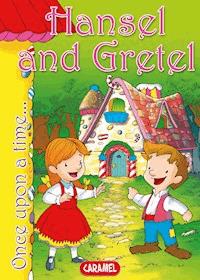 Hansel and Gretel - Jacob Grimm - E-Book