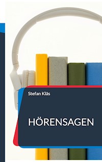 Hörensagen - Stefan Kläs - E-Book