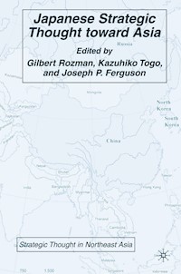 Japanese Strategic Thought toward Asia -  - E-Book