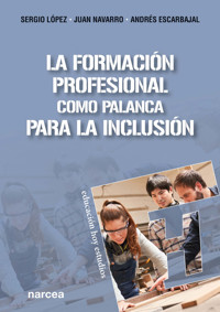 La Formación Profesional como palanca para la inclusión - Sergio López Barrancos - E-Book