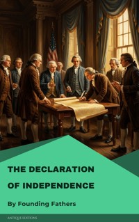 The Declaration of Independence - George Washington - E-Book