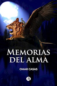 Memorias del alma - Omar Casas - E-Book