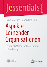 Aspekte Lernender Organisationen - Heiko Miedlich - E-Book