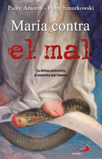 María contra el mal - Gabriele Amorth - E-Book