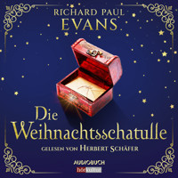 Die Weihnachtsschatulle - Richard Paul Evans - Hörbuch