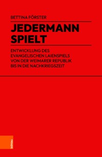 Jedermann spielt - Bettina Förster - E-Book