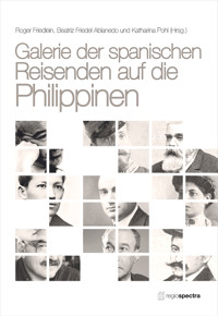 Galerie der spanischen Reisenden auf die Philippinen -  - E-Book