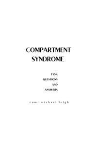 Compartment Syndrome - Rumi Michael Leigh - E-Book