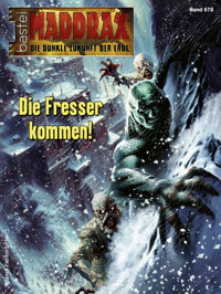 Maddrax 678 - Christian Schwarz - E-Book