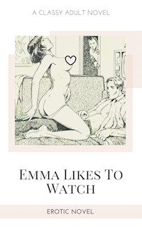 Emma Likes To Watch - Frankie Stephens - E-Book