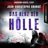 Das Herz der Hölle (Gekürzt) - Jean-Christophe Grangé - Hörbuch